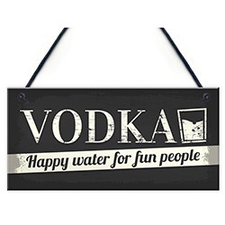 Vodka Gifts Novelty Sign